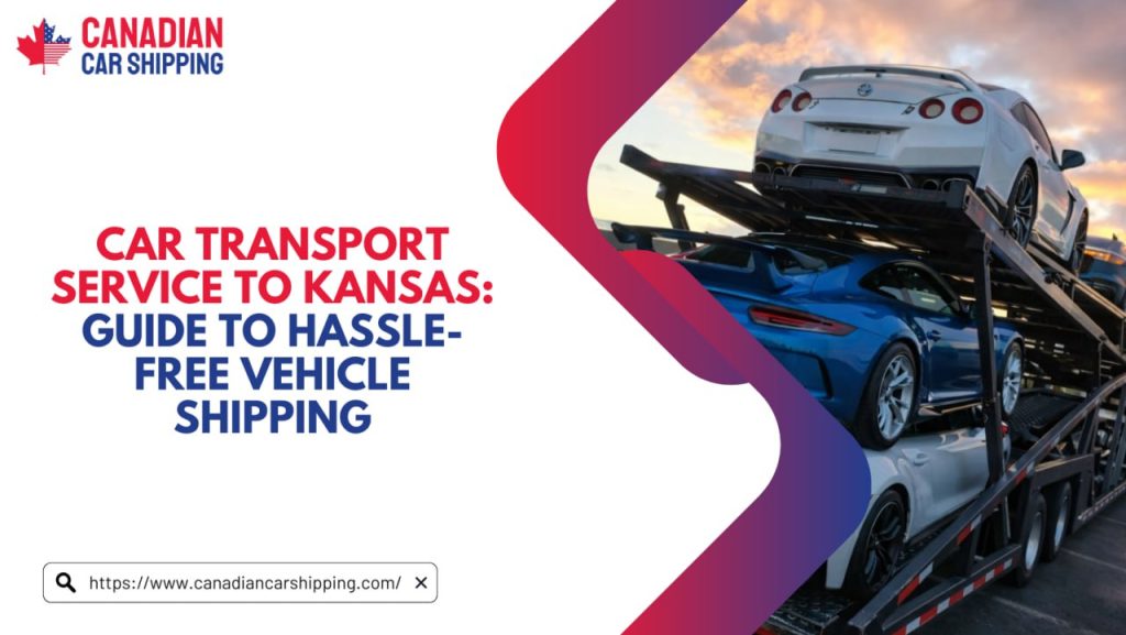 car transport service to Kansas